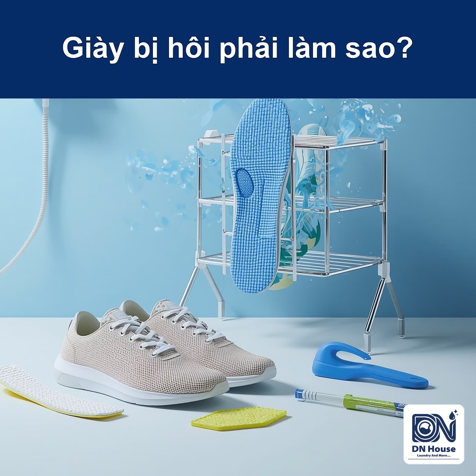 Giày bị hôi phải làm sao? Cách xử lý lót giày và mùi ẩm