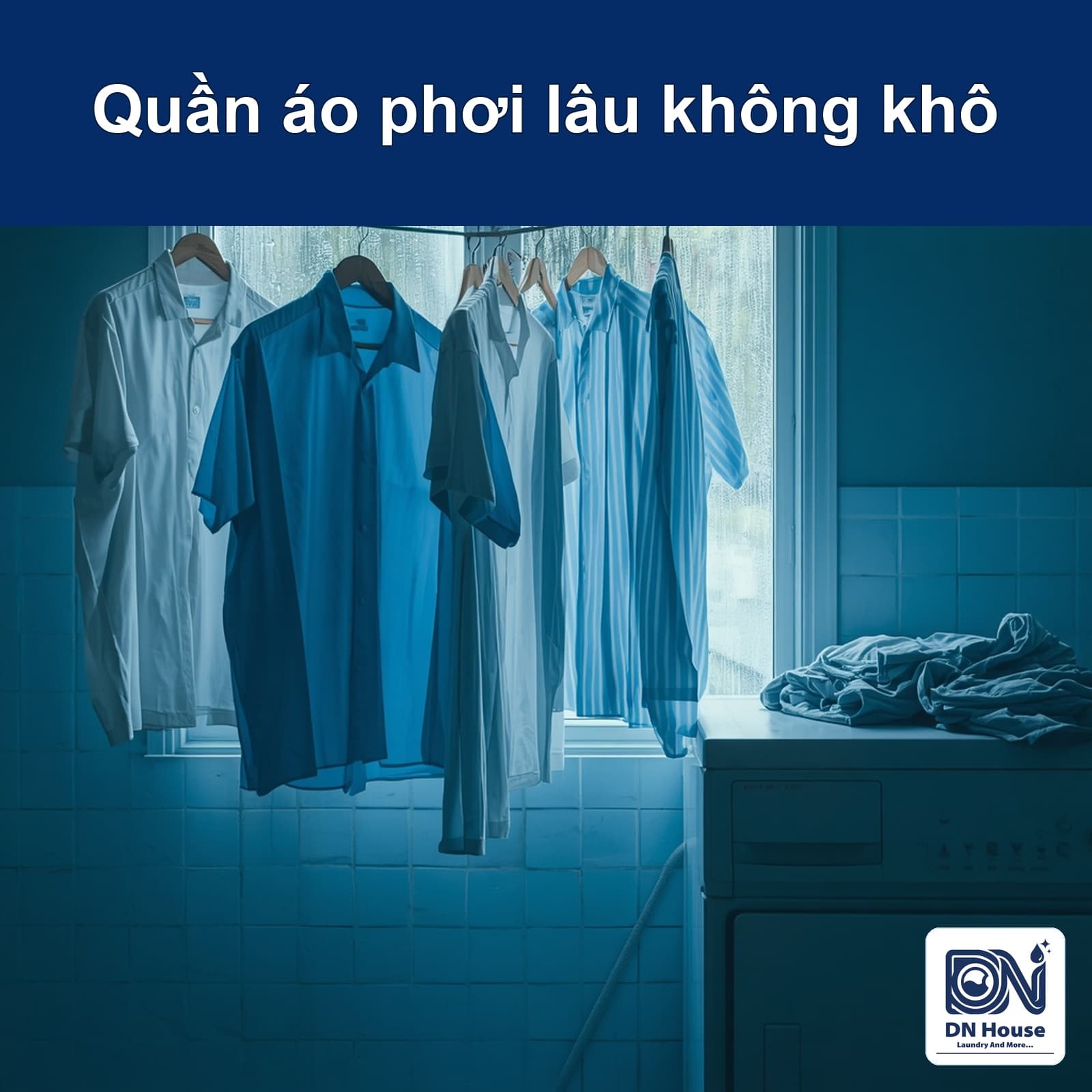 Quần áo phơi lâu không khô và bị hôi trong mùa mưa phải làm sao?