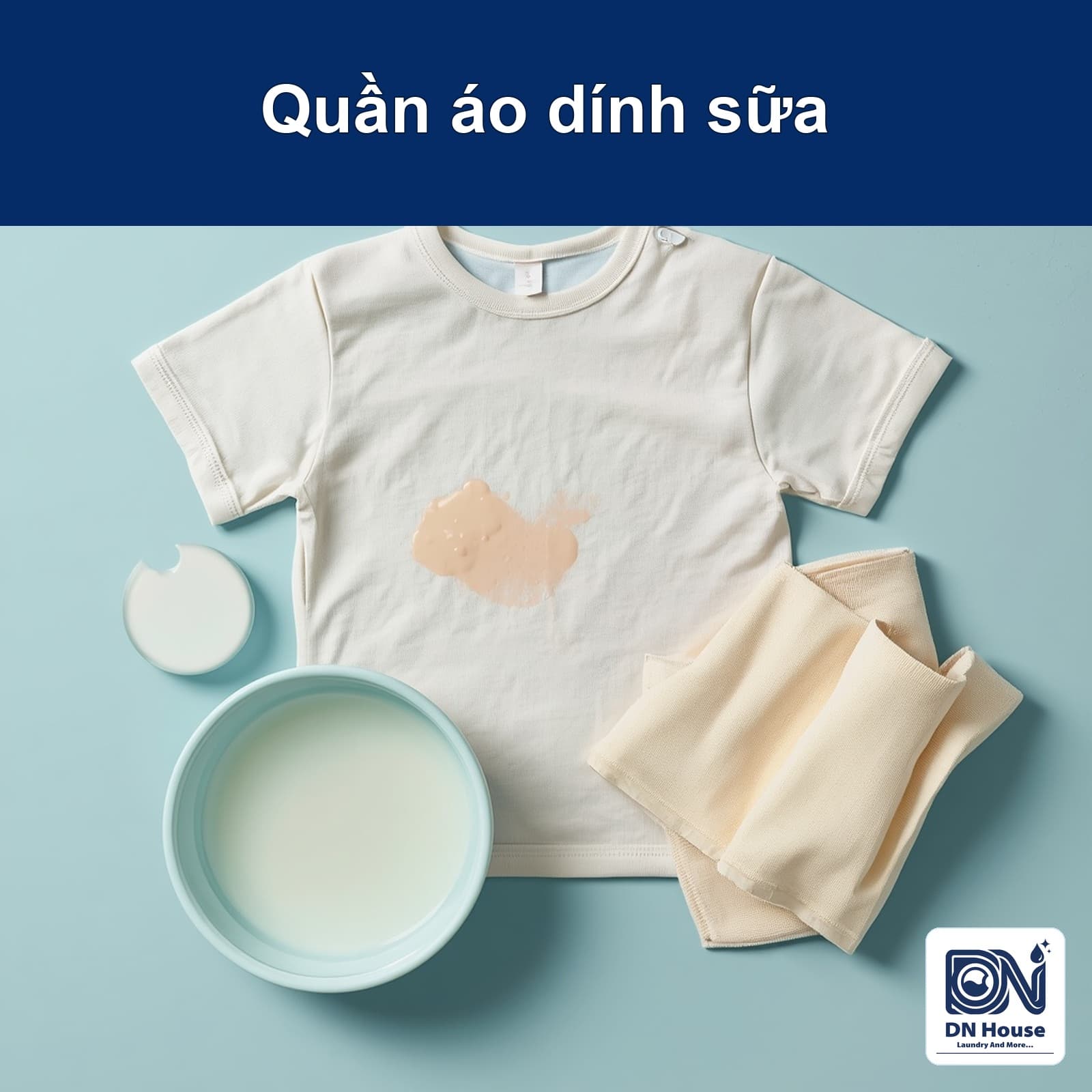 Quần áo dính sữa: làm sạch vết protein và mùi chua